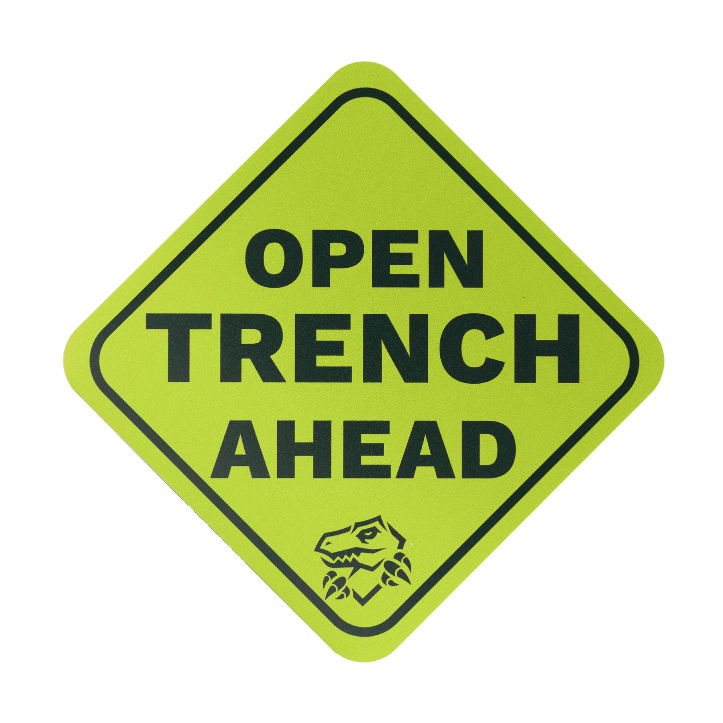 Velociwrapper "Caution Trench" Sign